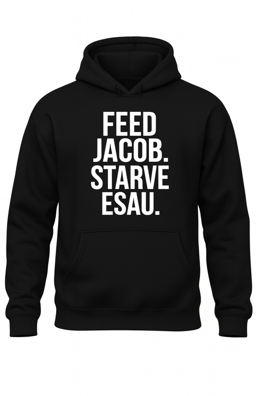 Preorder Limited Edition Feed Jacob. Starve Esau™ Black Silkscreen Print Pullover Hoodie